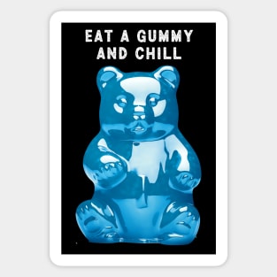 Gummy Bear 1: Eat a Gummy and Chill on a Dark Background Sticker